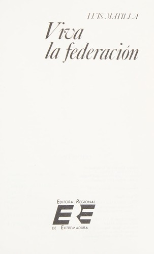 Viva la federación