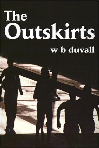 The Outskirts