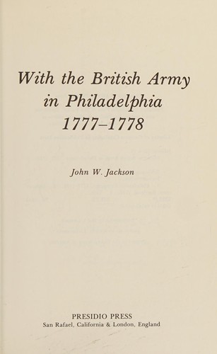 With the British Army in Philadelphia, 1777-1778