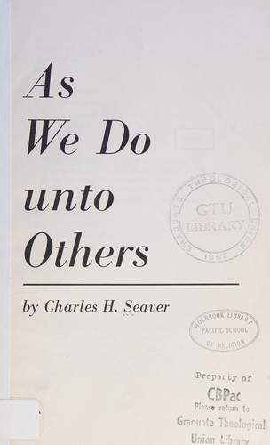 As we do unto others