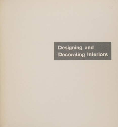 Designing and Decorating Interiors