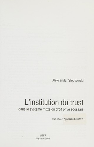 L'institution du trust dans le système mixte du droit privé écossais