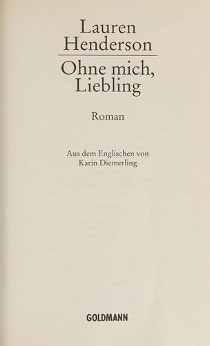 Ohne mich, Liebling