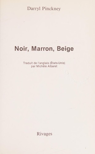 Noir, marron, beige
