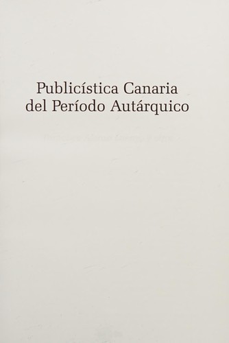 Publicística canaria del período autárquico