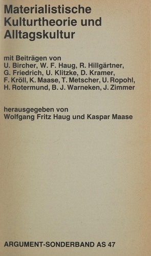 Materialistische Kulturtheorie und Alltagskultur