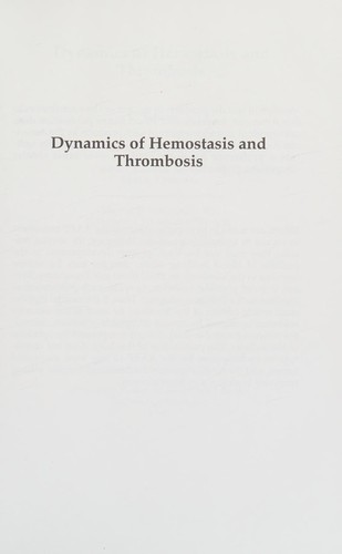 Dynamics of hemostasis and thrombosis