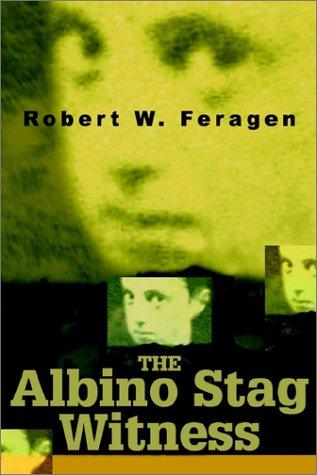 The Albino Stag Witness