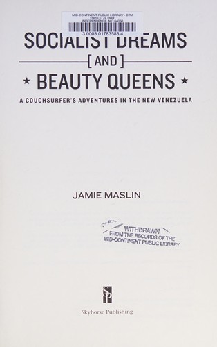 Socialist Dreams and Beauty Queens