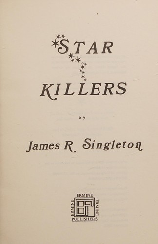 Star killers