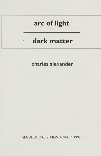 Arc of light, dark matter
