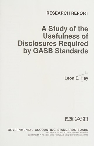 A study of the usefulness of disclosures required by GASB standards