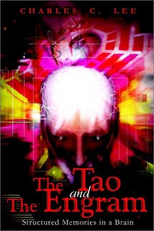 The Tao and the Engram