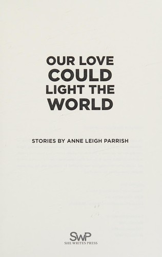 Our Love Could Light the World