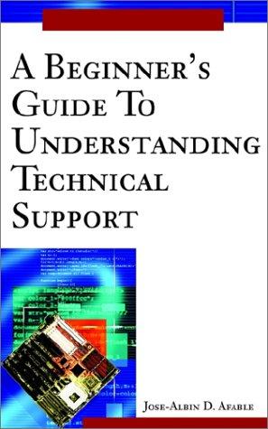 A beginner's guide to understanding technical support