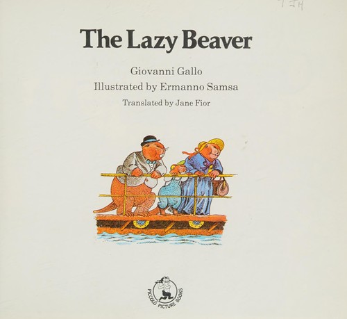 The lazy beaver