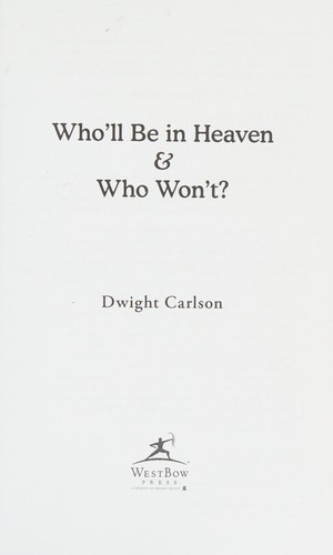 Who'll be in heaven & who won't?