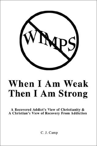 When I Am Weak Then I Am Strong
