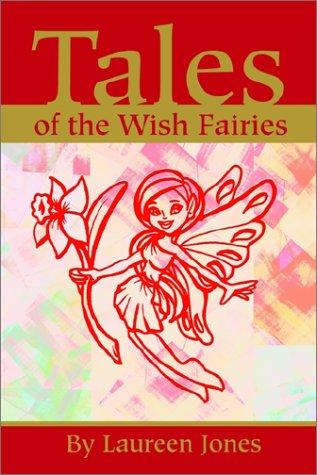 Tales of the Wish Fairies