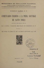 Comentarios inéditos a la Prima secundae de santo Tomás
