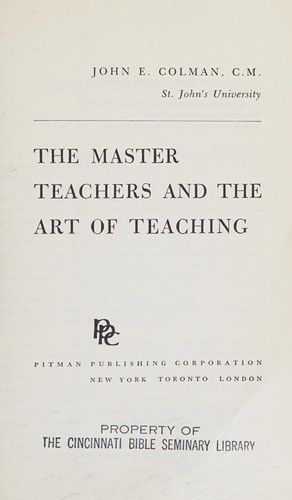 The master teachers and the art of teaching