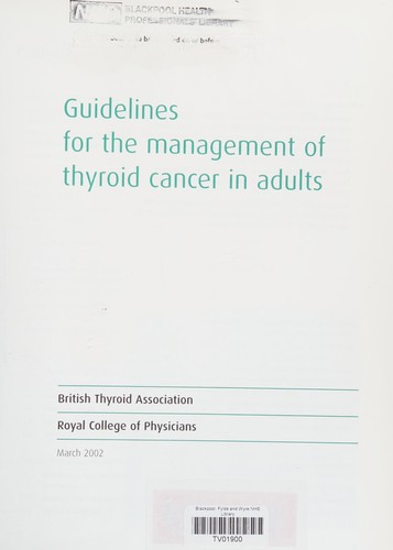 Guidelines for the management of thyroid cancer in adults