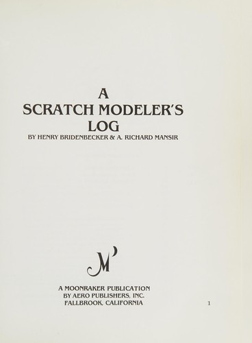 A scratch modeler's log