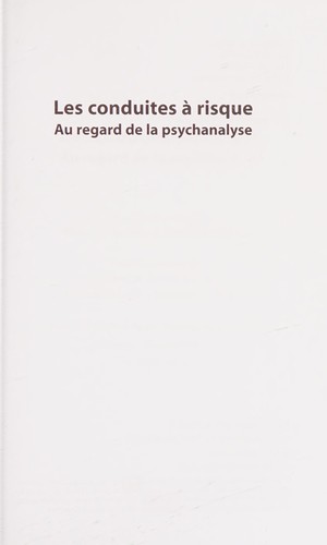 Les conduites à risque au regard de la psychanalyse