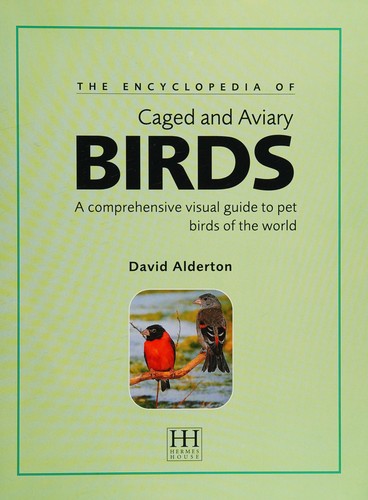 The encyclopedia of caged and aviary birds