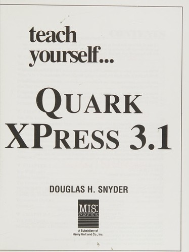 Teach yourself Quark XPress 3.1