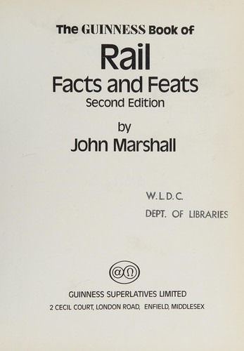 The Guinness book of rail facts and feats