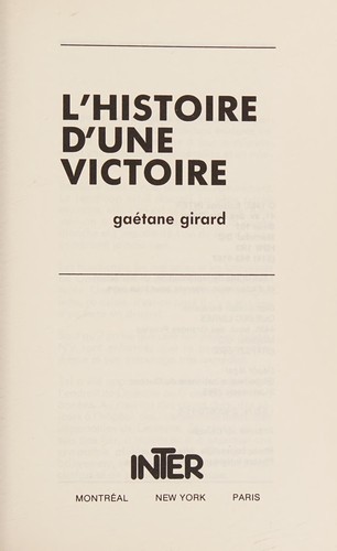 L'histoire d'une victoire
