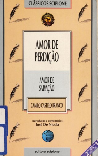 Amor de Perdição; Amor de Salvação