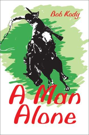 A Man Alone