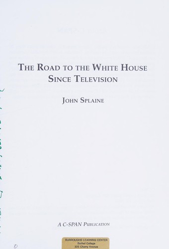 The Road to the White House Since Television