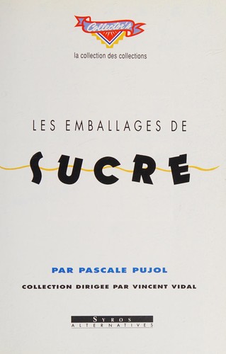 Les emballages de sucre