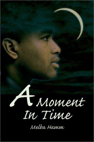 A Moment in Time