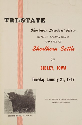 Tri-State Shorthorn Breeders' Ass'n seventh annual show and sale of shorthorn cattle