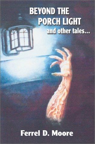 Beyond the Porch Light  and Other Tales