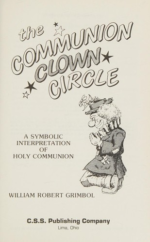 The Communion Clown Circle
