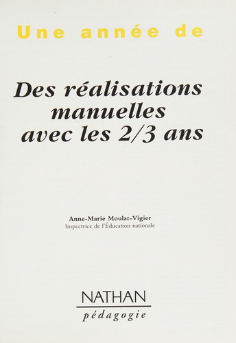Des réalisations manuelles avec les 2-3 ans
