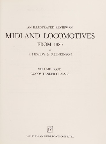 An Illustrated Review of Midland Locomotives from 1883