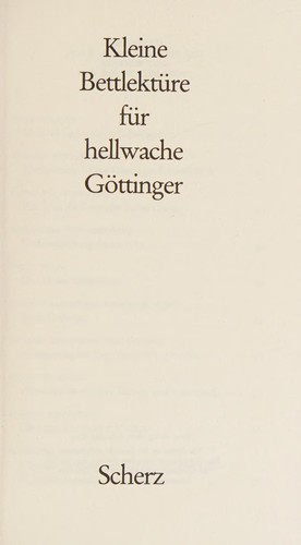 Kleine Bettlektüre für hellwache Göttinger