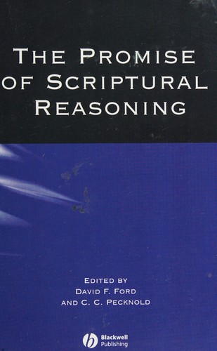 The promise of scriptural reasoning