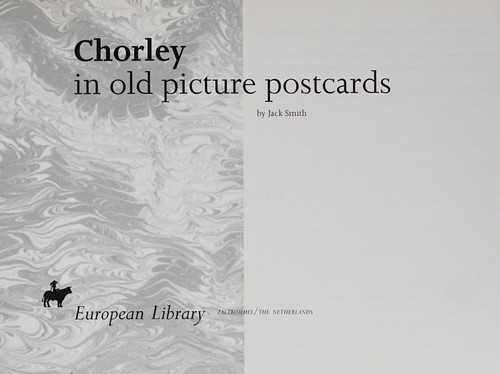 Chorley in old picture postcards