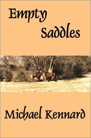Empty Saddles