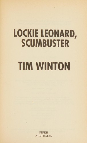 Lockie Leonard, scumbuster