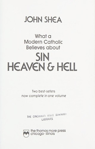 What a modern Catholic believes about sin, heaven & hell