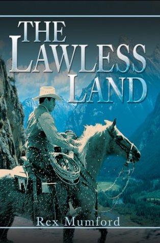 The Lawless Land