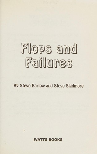 Flops and failures
